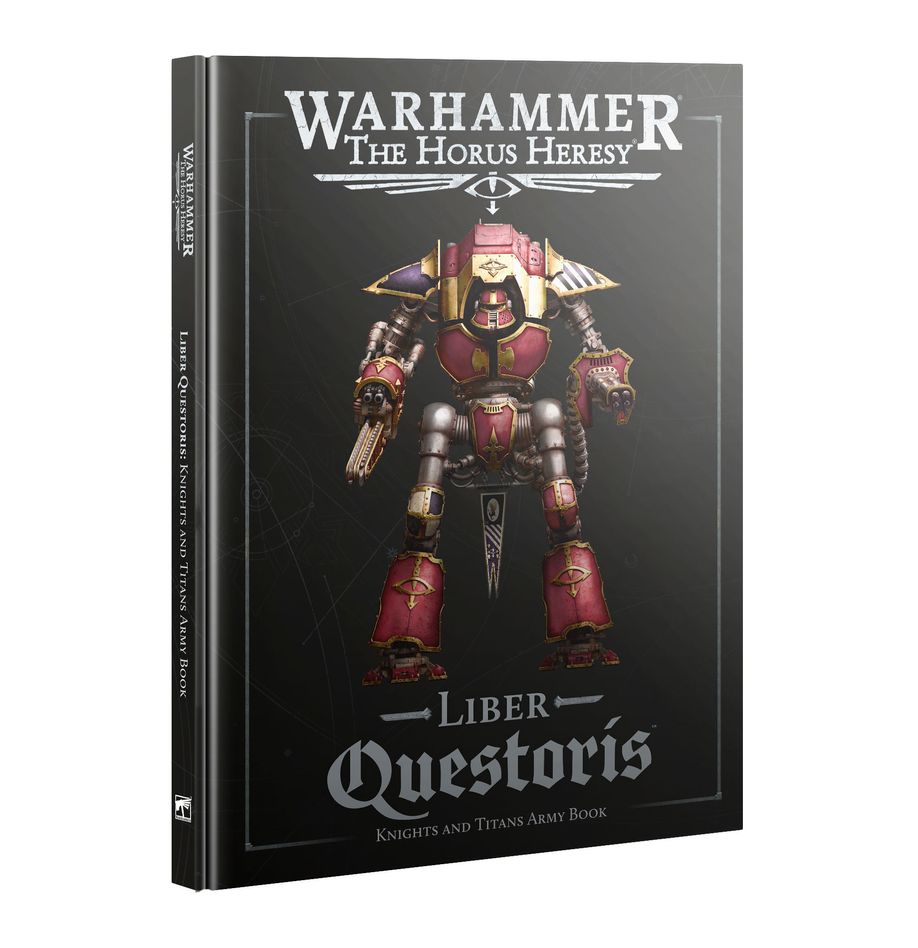 Liber Questoris: Knights and Titans Army Book (31-121) (Englisch)