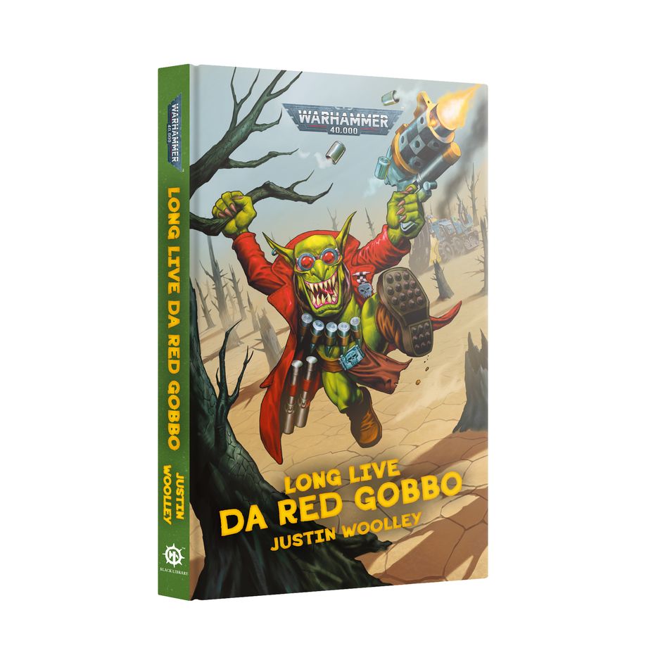 Black Library : Warhammer 40k - Long Live Da Red Gobbo (Hardback) (English)